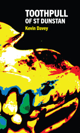 <strong>Toothpull of St Dunstan</strong> by Kevin Davey